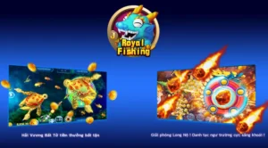 Chinh Phục Bắn Cá Royal Fishing F8Bet Rinh Thưởng Cực Khủng
